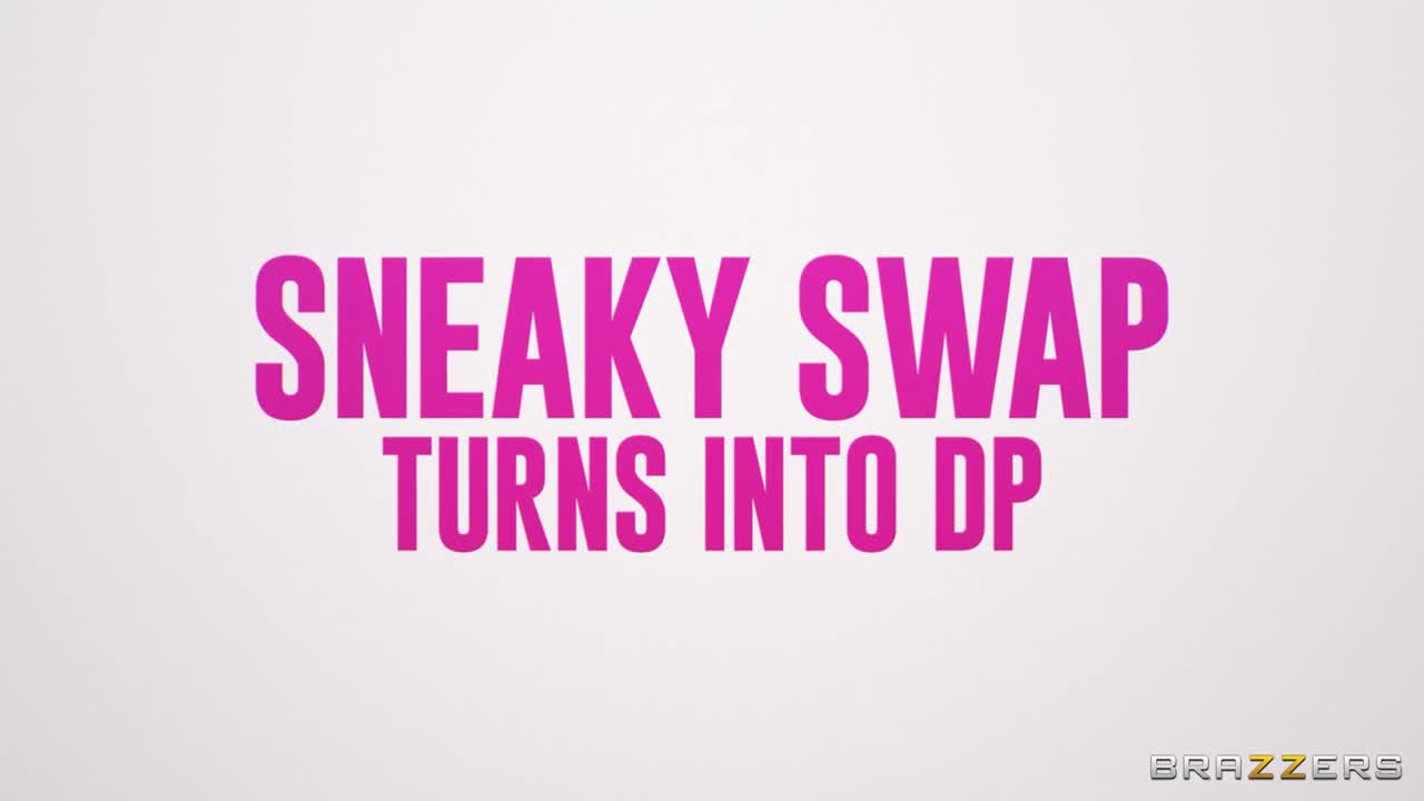 Sneaky Swap Turns Into DP (31:26) | ePornFresh.
