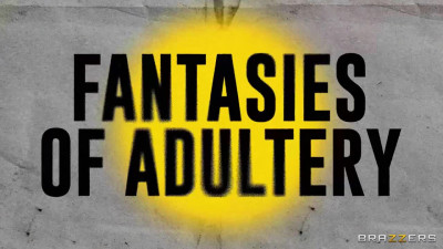 Fantasies Of Adultery