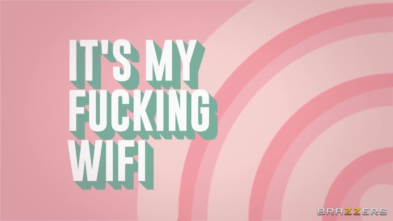 It's My Fucking Wifi (29:49) | ePornFresh.