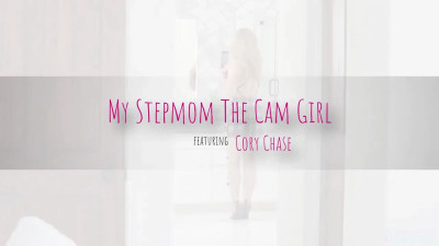 My Stepmom The Cam Girl