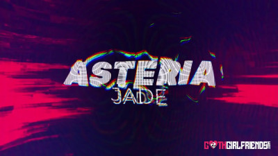 GOTH GIRLFRIEND ASTERIA JADE EXPERIENCES A MIND-BLOWING POUNDING AND CREAMPIE