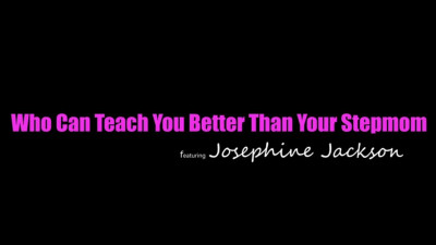 Who Can Teach You Better Than Your Stepmom