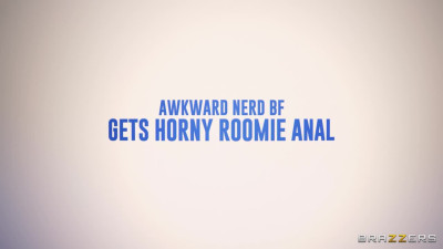 Awkward Nerd BF Gets Horny Roomie Anal