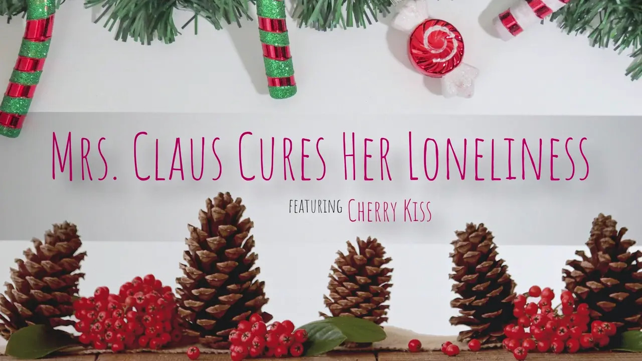 Mrs Claus Cures Her Loneliness (25:38) | ePornFresh.