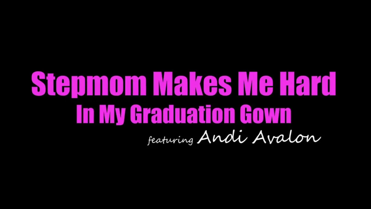Stepmom Makes Me Hard In My Graduation Gown (26:03) | ePornFresh.