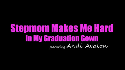 Stepmom Makes Me Hard In My Graduation Gown