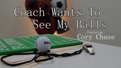 Coach Wants To See My Balls