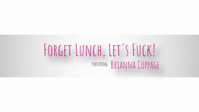 Forget Lunch Lets Fuck