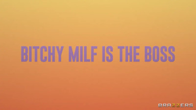 Bitchy MILF Is THE Boss