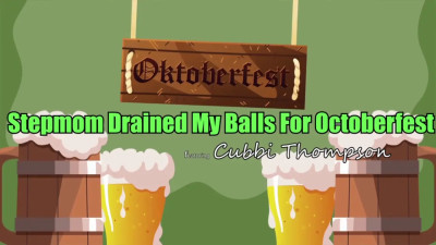 Stepmom Drained My Balls For Octoberfest