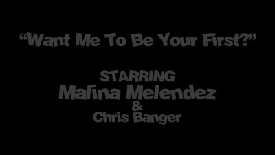 Want Me To Be Your First?