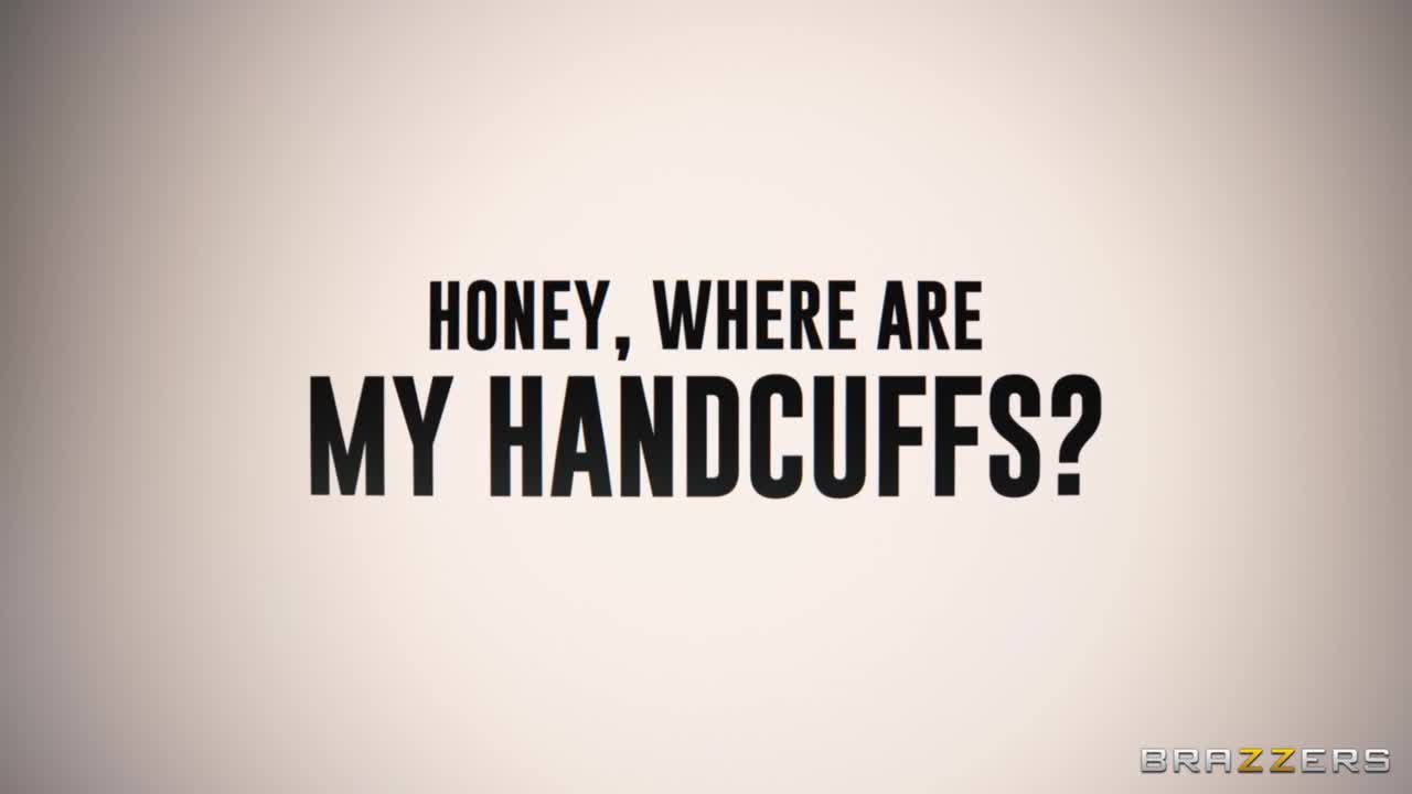 Honey, Where Are My Handcuffs? (41:51) | ePornFresh.