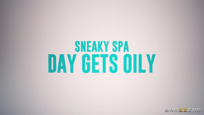 Sneaky Spa Day Gets Oily