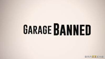 Garage Banned