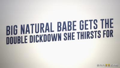 Big Natural Babe Gets The Double Dickdown She Thirsts For